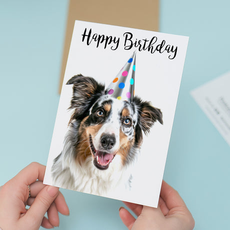 Australian Shepherd Dog Birthday Card Fun for Him Her Mum Dad Sister Brother