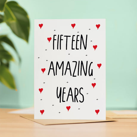 15 Year Anniversary Card for Wife Husband Boyfriend Girlfriend Wedding