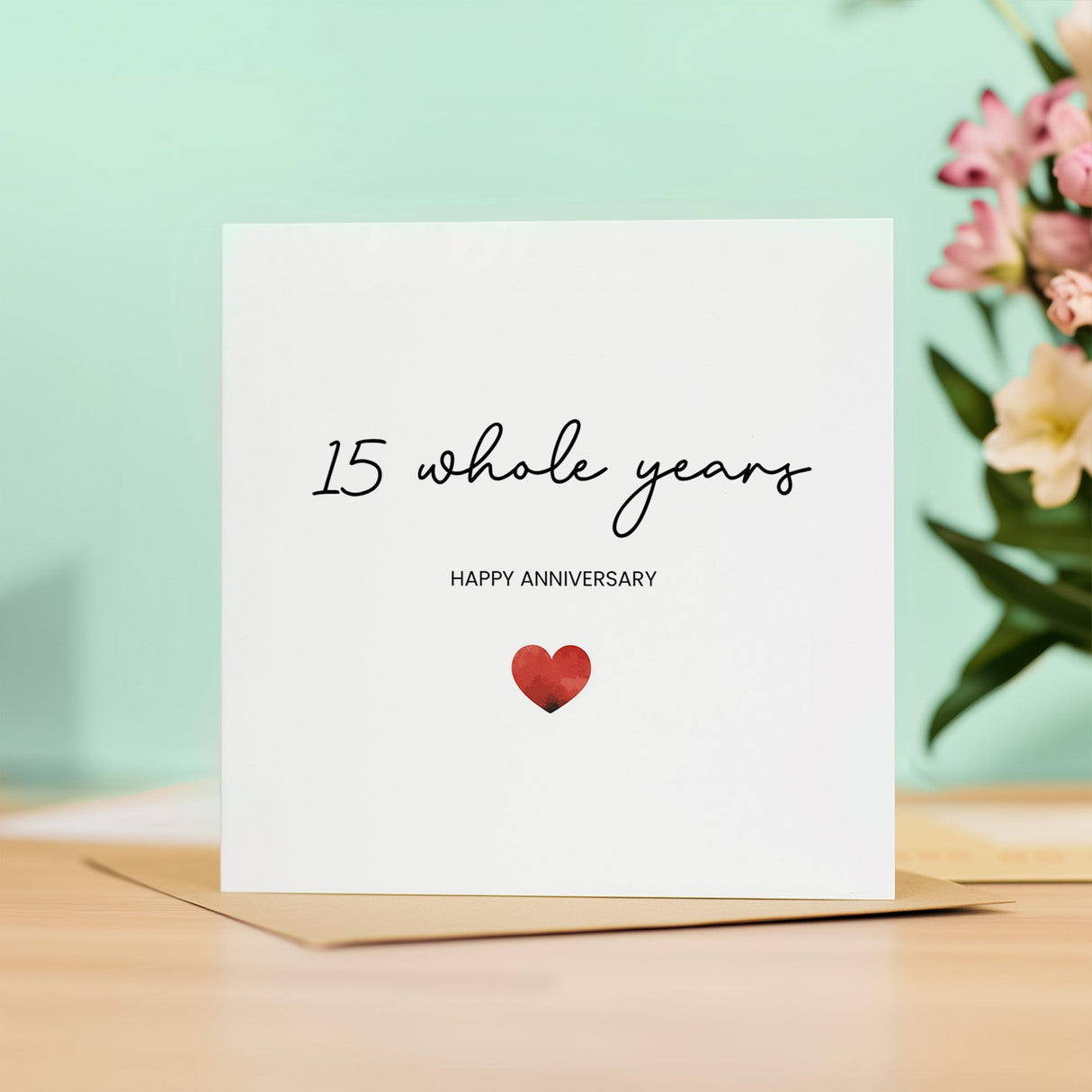 15th Anniversary Card, For Wife, Husband, Girlfriend or Boyfriend