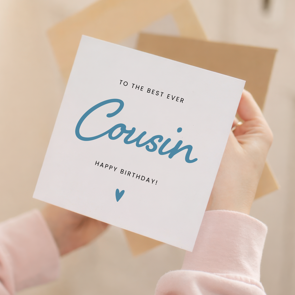 Birthday Card for Cousin - Best Cousin Ever