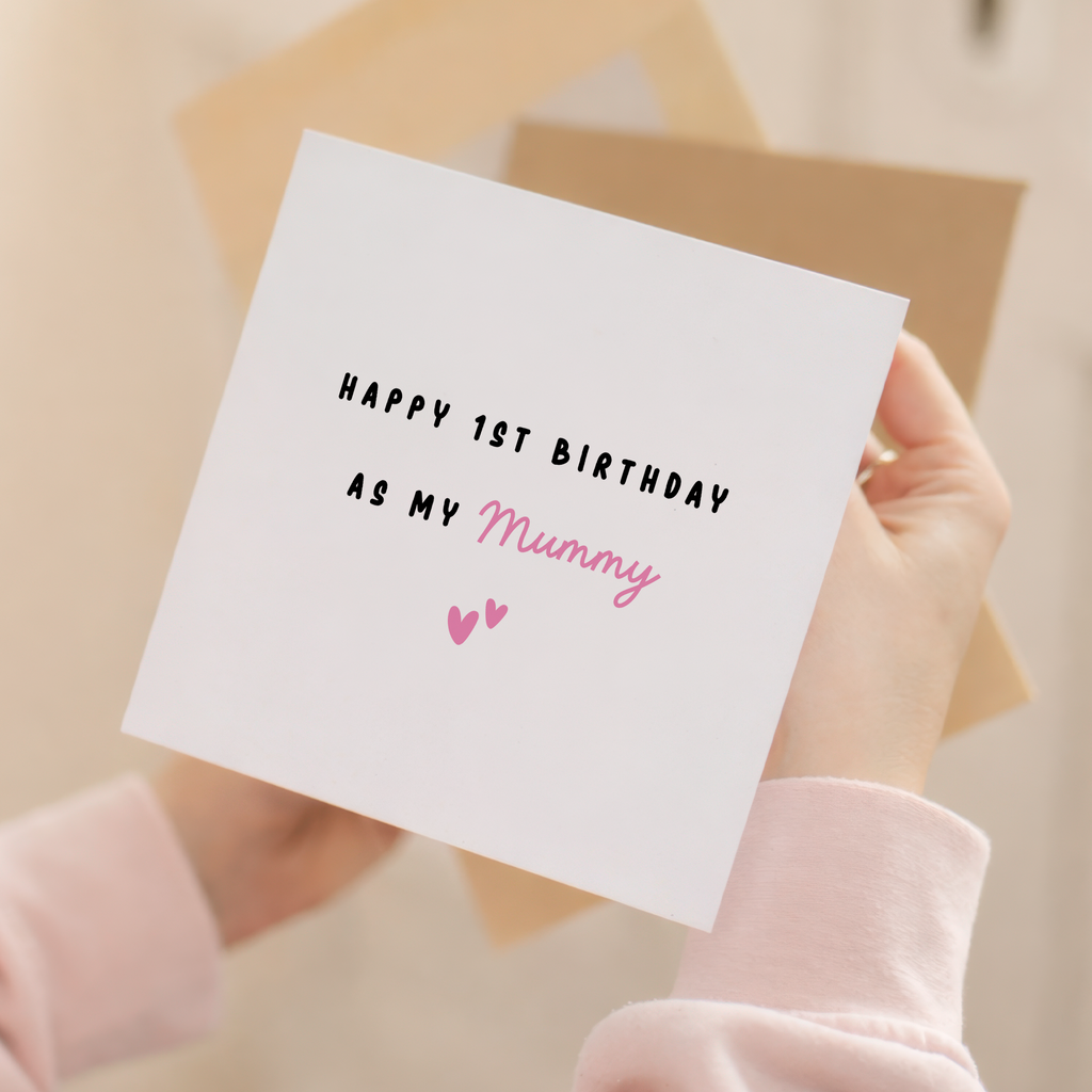 1st Birthday Card As My Mummy, Mum, Momma, Mama First Birthday From Baby