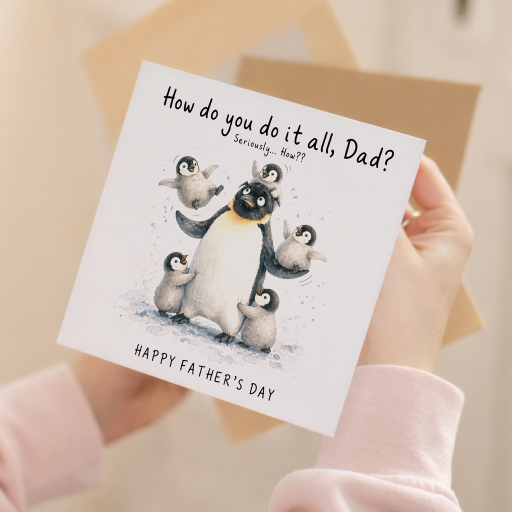 Father's Day Card How Do You Do It All Dad Penguin Family
