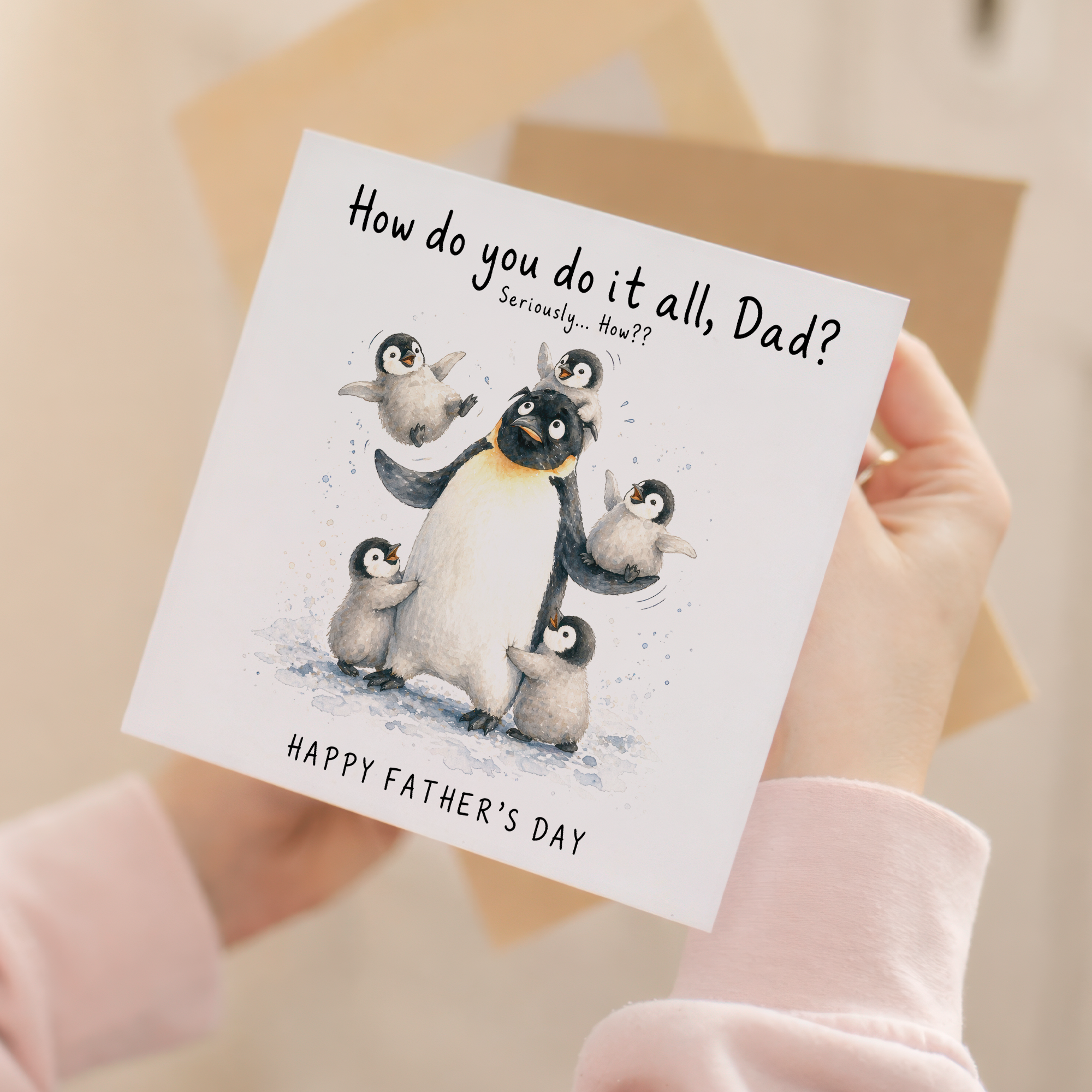 Father's Day Card How Do You Do It All Dad Penguin Family