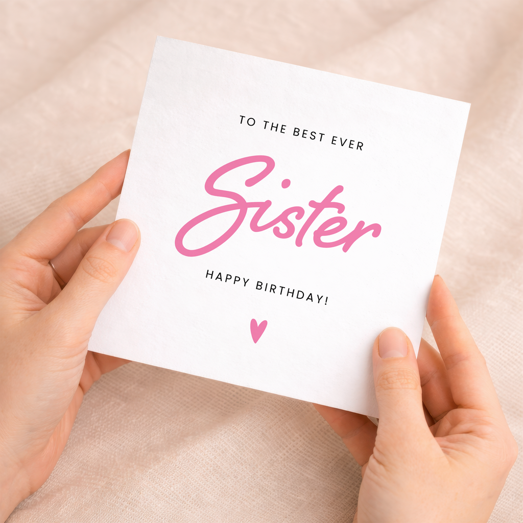 A colorful birthday greeting card for a sister featuring a bold, typographic design that says Best Sister Ever on a clean background.