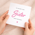 A colorful birthday greeting card for a sister featuring a bold, typographic design that says Best Sister Ever on a clean background.