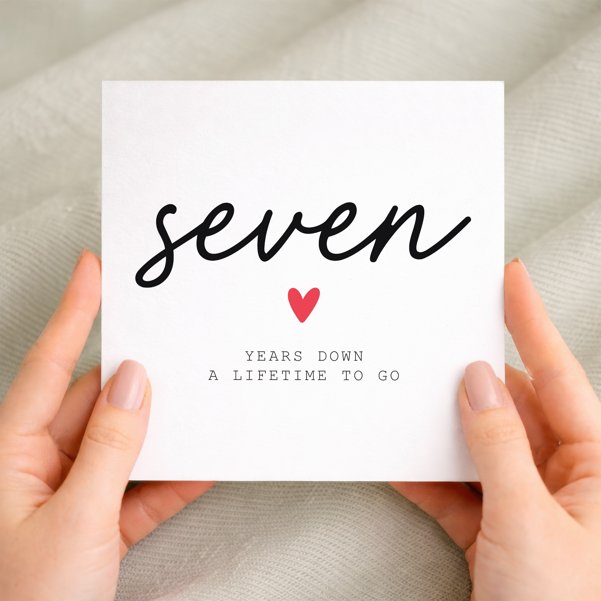 7th anniversary card for couple with handwritten seven years down design