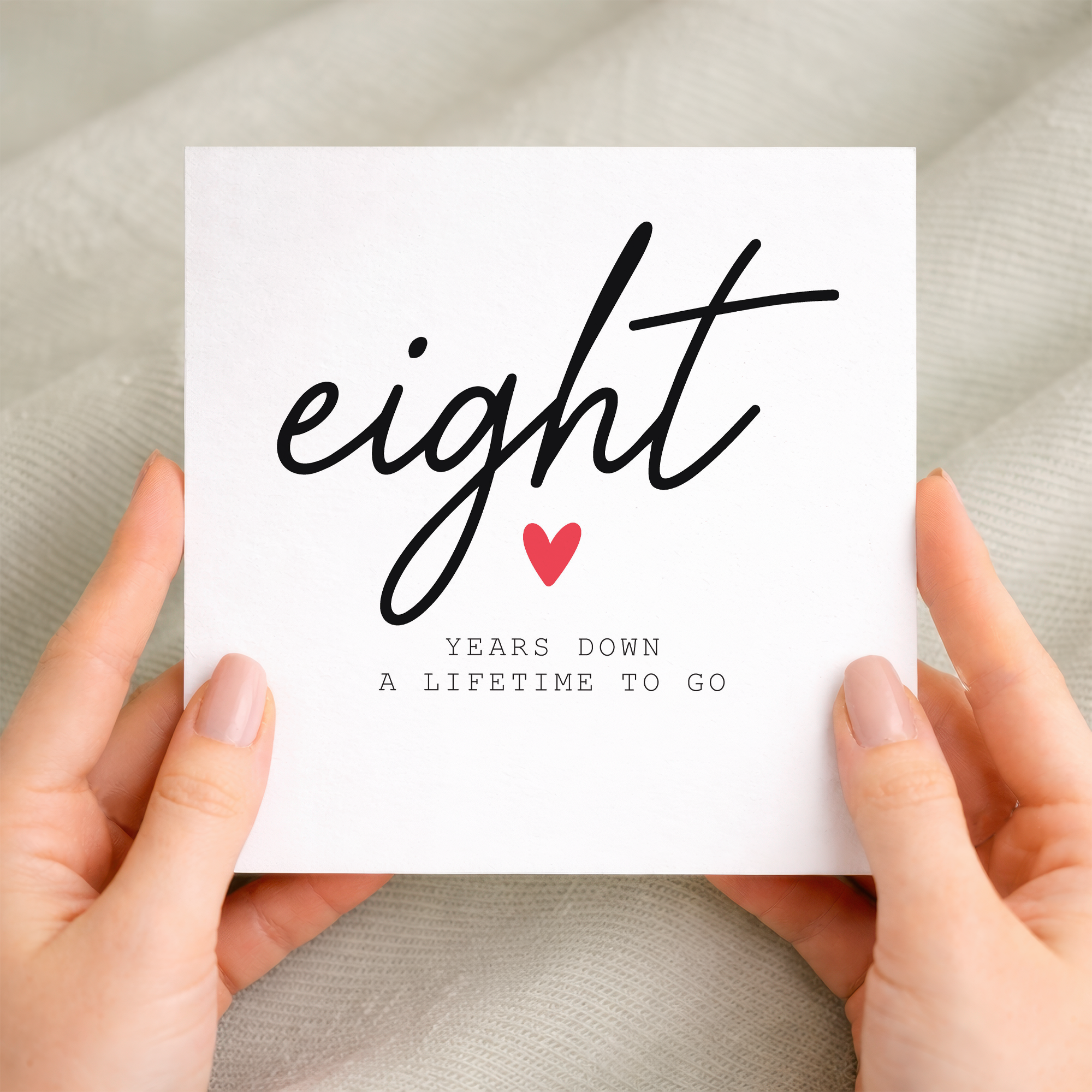 8th anniversary card for couple with handwritten eight years down design