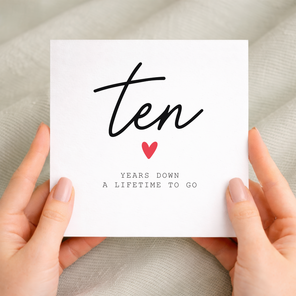 10th anniversary card for couple with handwritten ten years down design