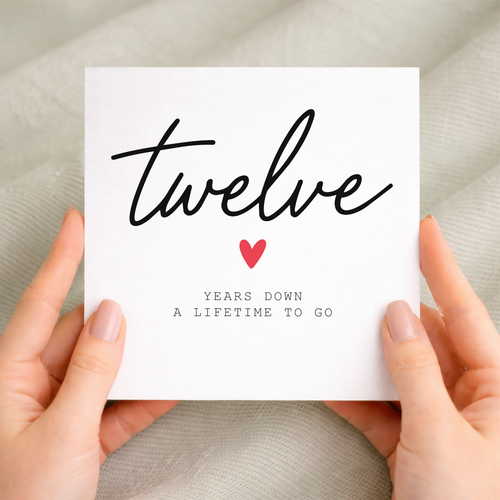 12th anniversary card for couple with handwritten twelve years down design