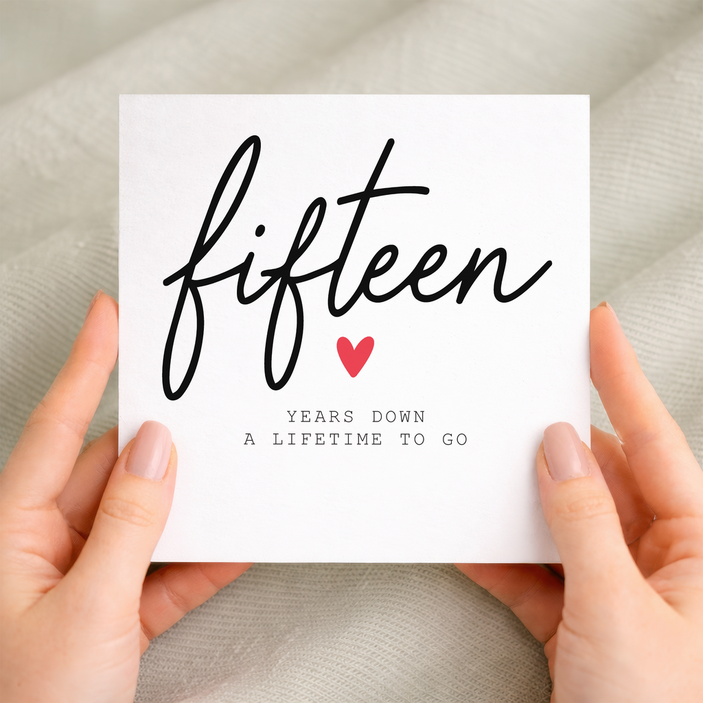 15th anniversary card for couple with handwritten fifteen years down design