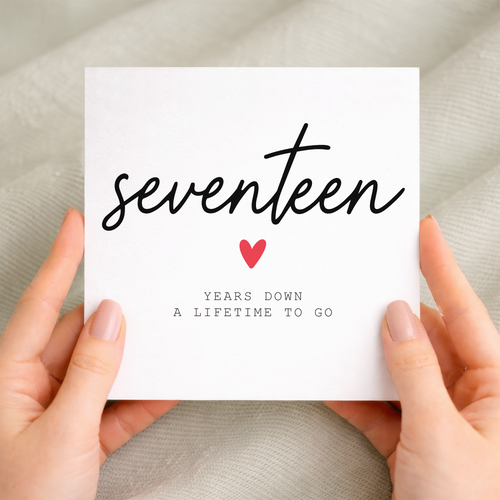 17th anniversary card for couple with handwritten seventeen years down design