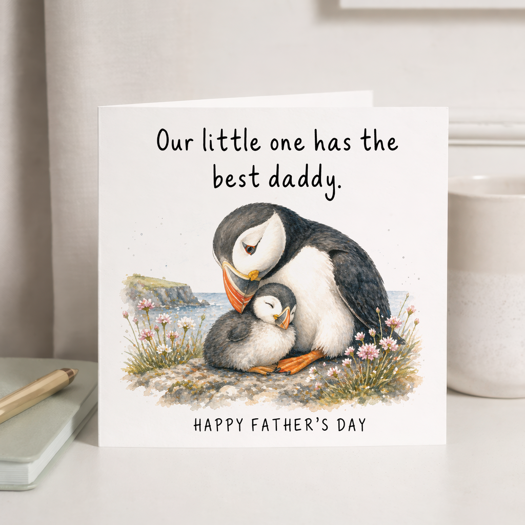 Father's Day Card Our Little One Has The Best Daddy Puffin