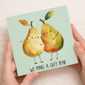 Valentine's Day Card for Him Valentine's Day Card for Wife Valentine's Day Card For Husband Boyfriend or Girlfriend Cute Pear Card Cute Card