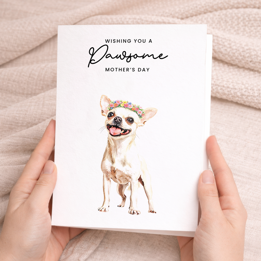 Mother's Day Card From The Dog chihuahua Pawsome Card For Dog Mum
