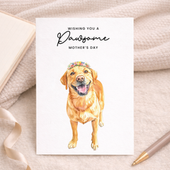 Mother's Day Card From The Dog Golden Labrador Pawsome Card For Dog Mum