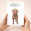 Mother's Day Card From The Dog Chocolate Labrador Pawsome Card For Dog Mum