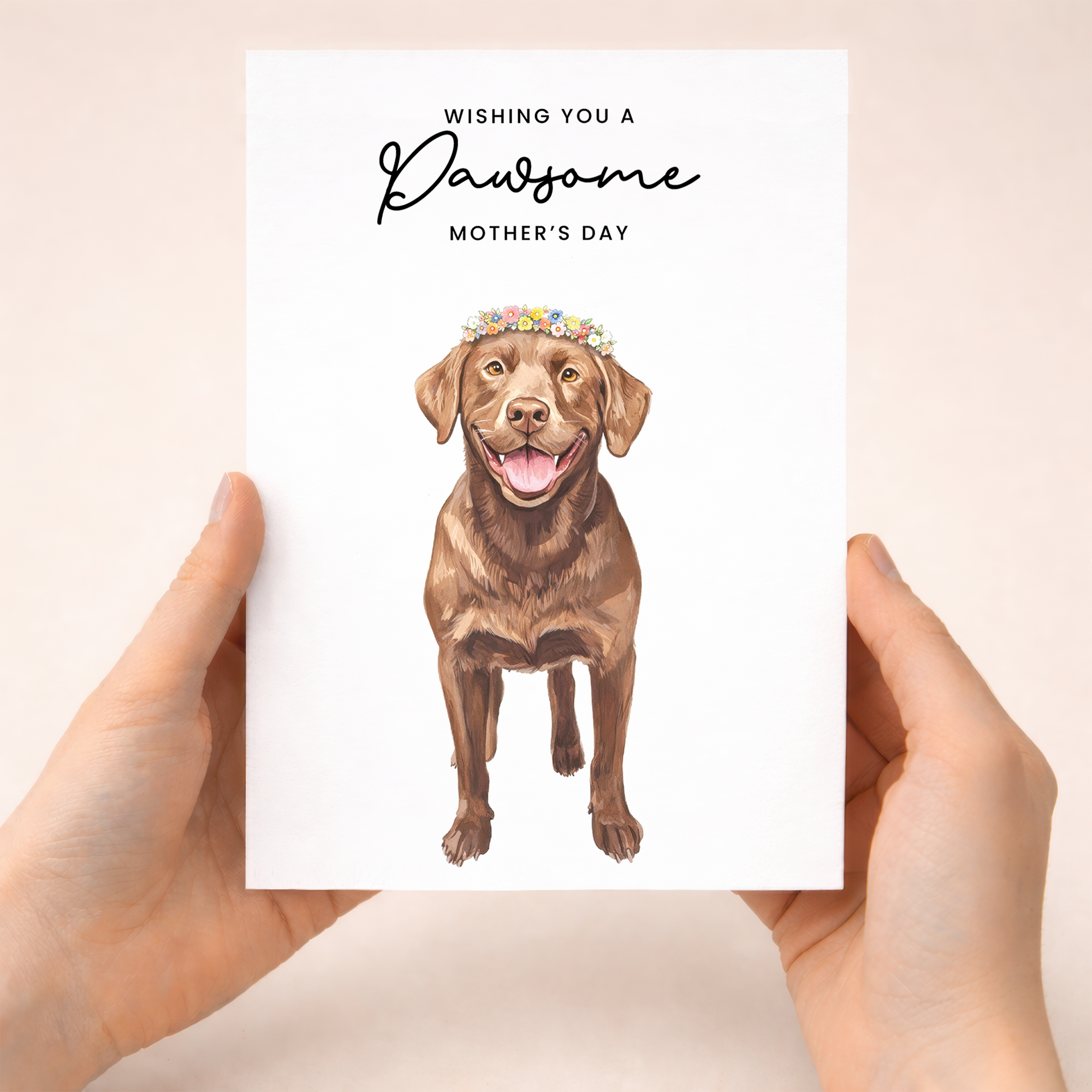 Mother's Day Card From The Dog Chocolate Labrador Pawsome Card For Dog Mum
