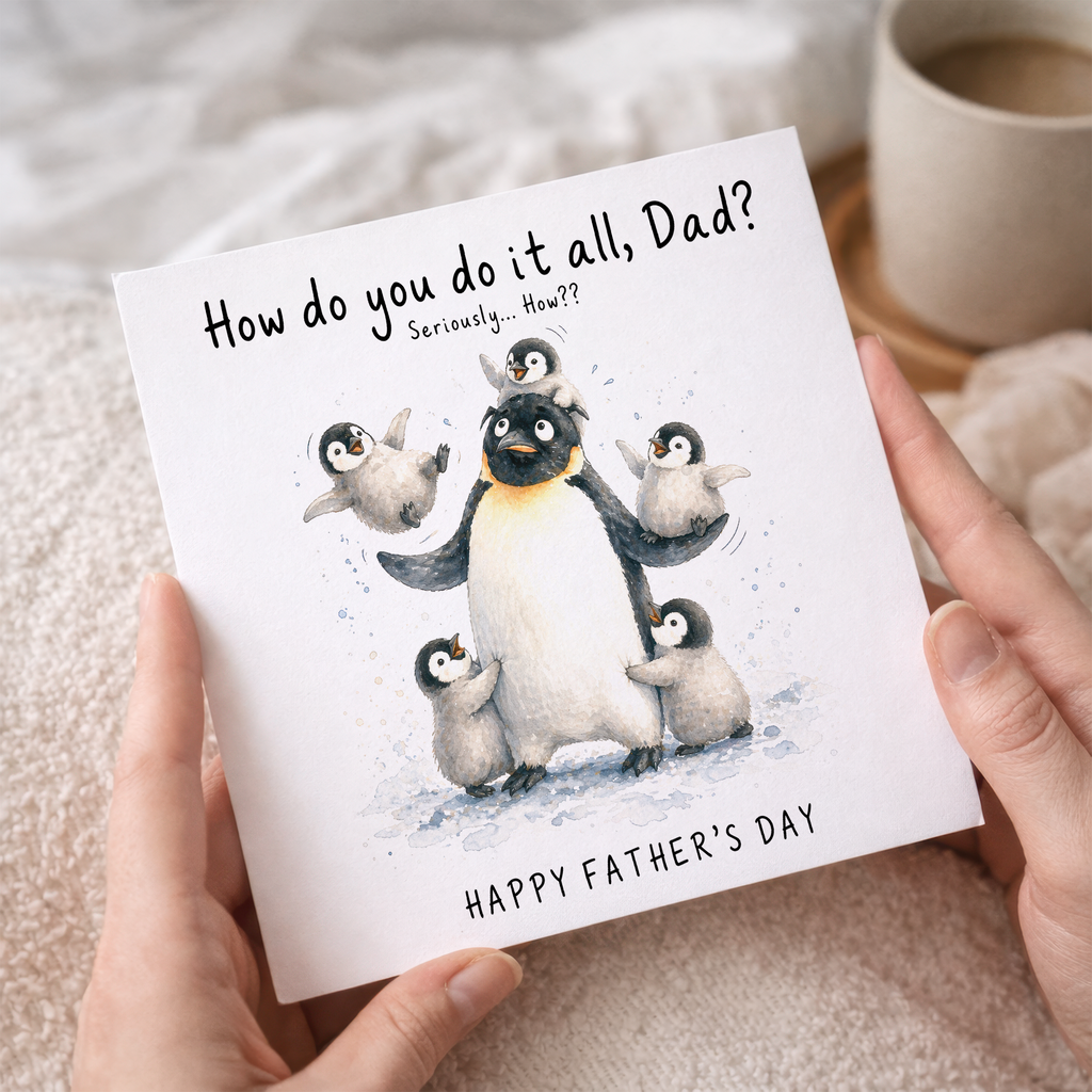 Father's Day Card How Do You Do It All Dad Penguin Family