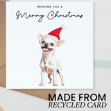 Chihuahua Dog Christmas Card – Cute Dog Lover Christmas Card – Eco Friendly “Merry Christmas” Card – Chihuahua Holiday Card