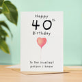 40th Birthday Card for Her Birthday Card Wife 40th Birthday Card For Sister Birthday Card 40 th Birthday Card For Friend