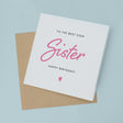 Birthday Card for Sister Best Ever Happy Birthday Wishes for Sister Card